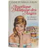 Angélique marquise des anges