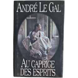 Au caprice des esprits