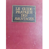 Le guide pratique des avantages