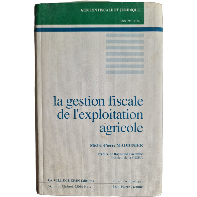 La gestion fiscale de l'exploitation agricole