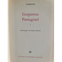 Gargantua Pantagruel tome I