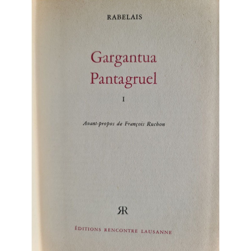 Gargantua Pantagruel tome I