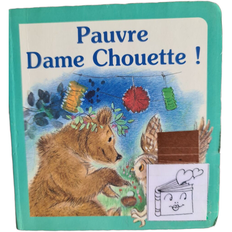 Pauvre Dame Chouette