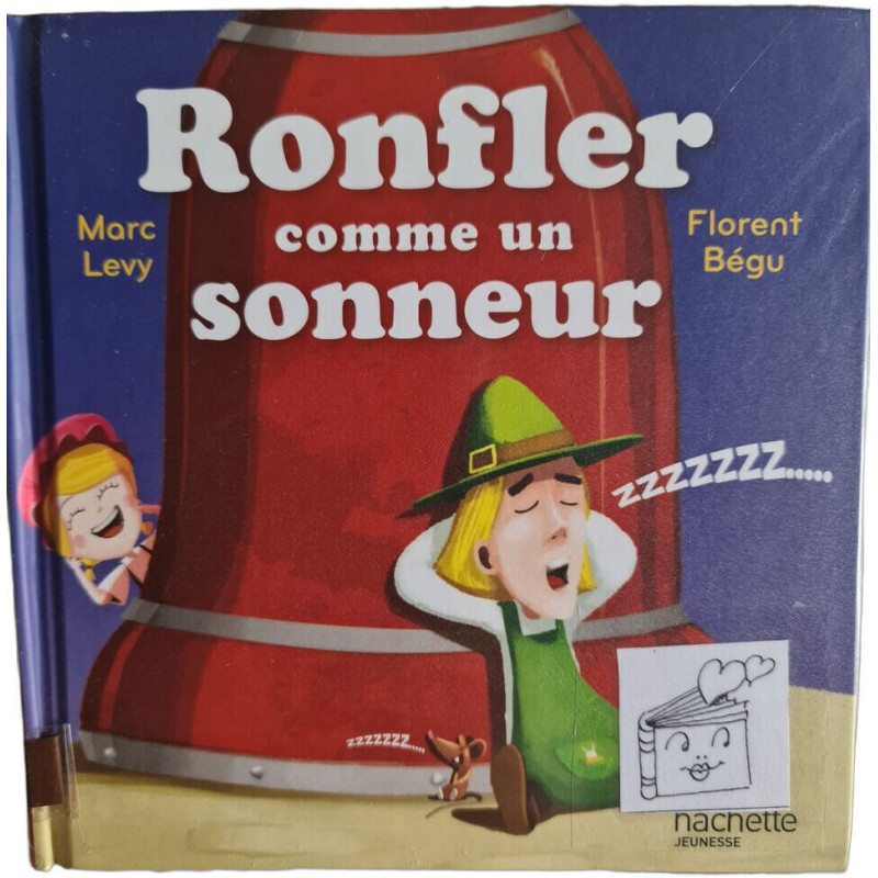 Ronfler comme un sonneur