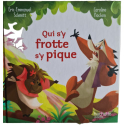 Qui s'y frotte s'y pique