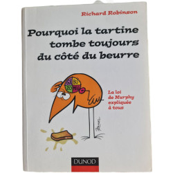 Pourquoi la tartine tombe toujours du côté du beurre