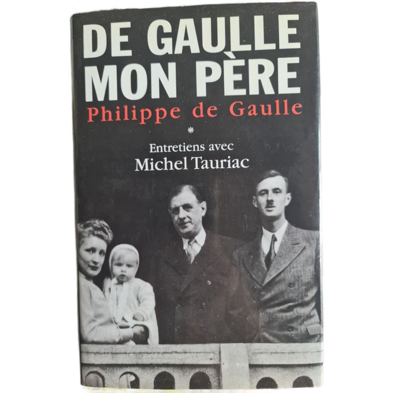 De Gaulle mon père