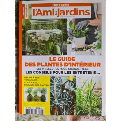 L'Ami des Jardins et de la Maison - Le Guide des Plantes...