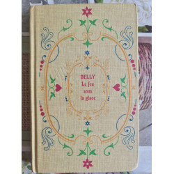 Le feu sous la glace