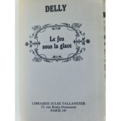 Le feu sous la glace
