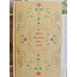 Des plaintes dans la nuit