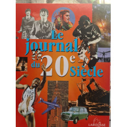 Le journal du 20e siècle