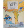 L'arbre roux