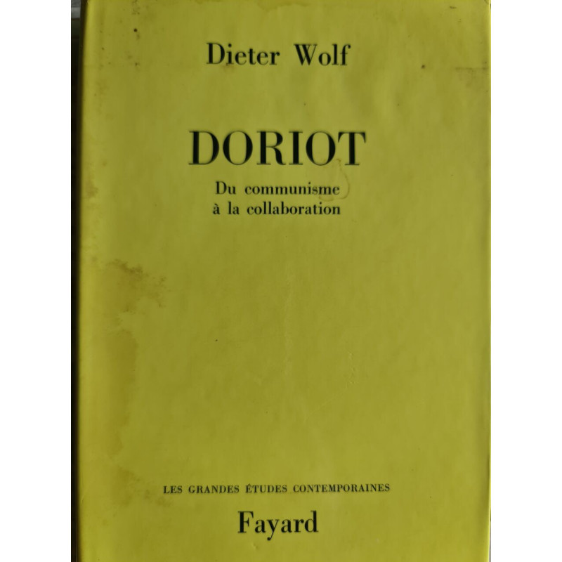 DoriotDu communisme à la collaboration