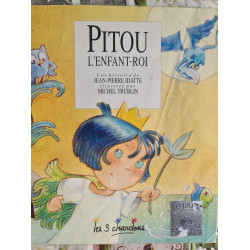 Pitou l'enfant-roi