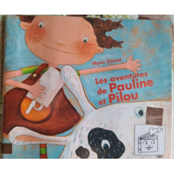 Les aventures de Pauline et Pilou