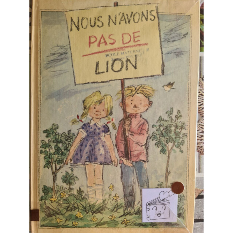 Nous n'avons pas de lion