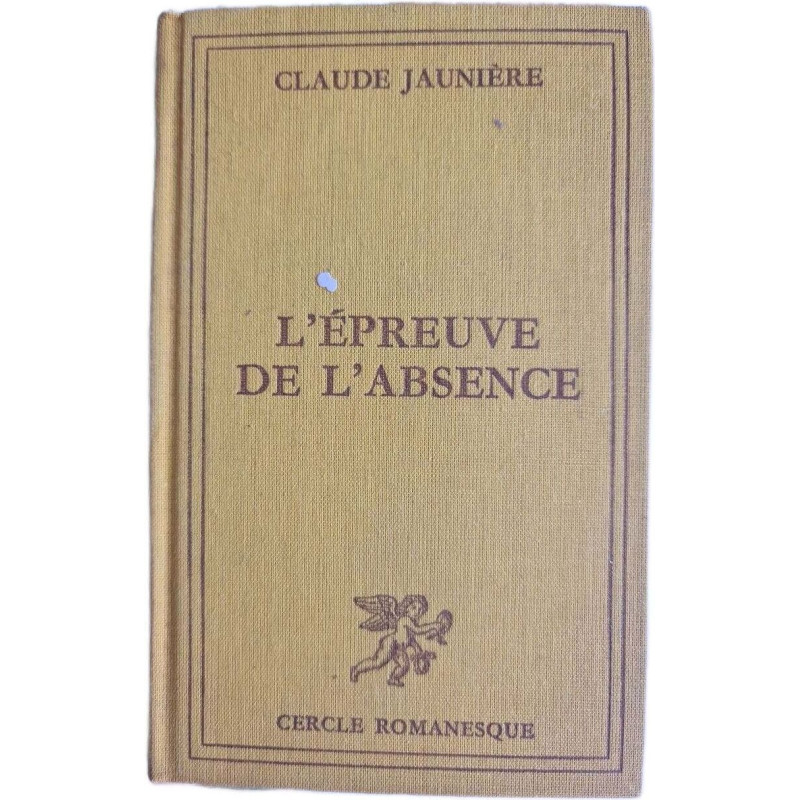 L'épreuve de l'absence