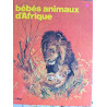 Bébés animaux d'Afrique