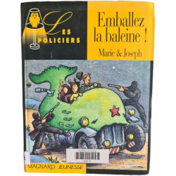 Emballez la baleine