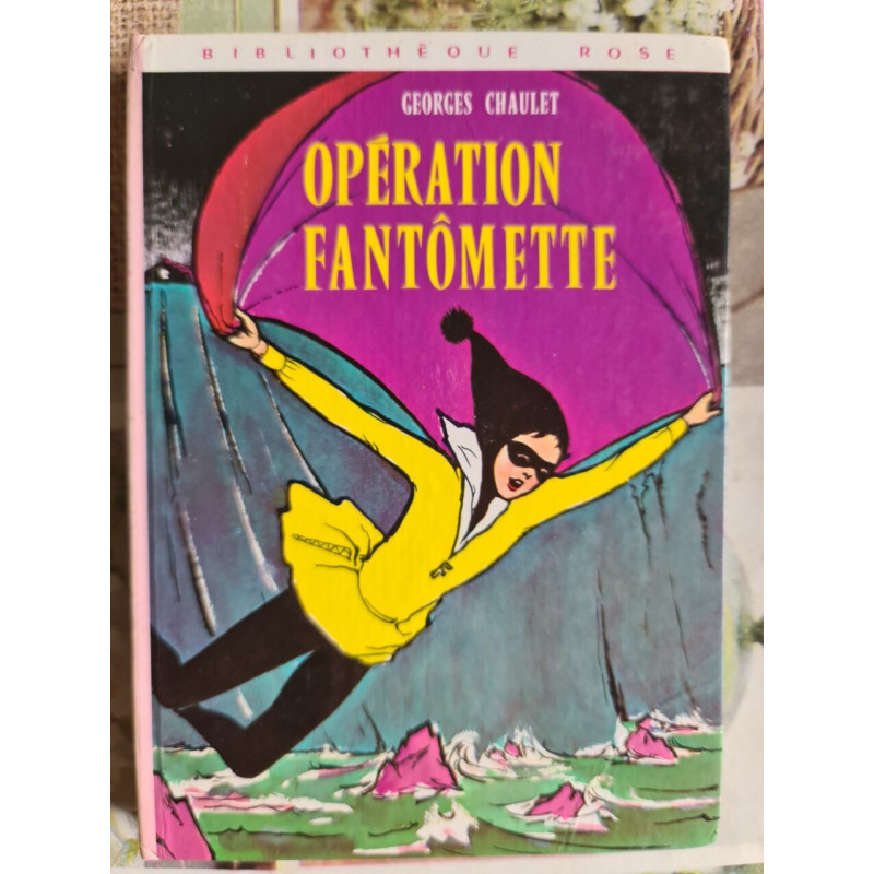 Opération Fantômette