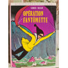 Opération Fantômette