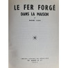Le fer forgé dans la maison