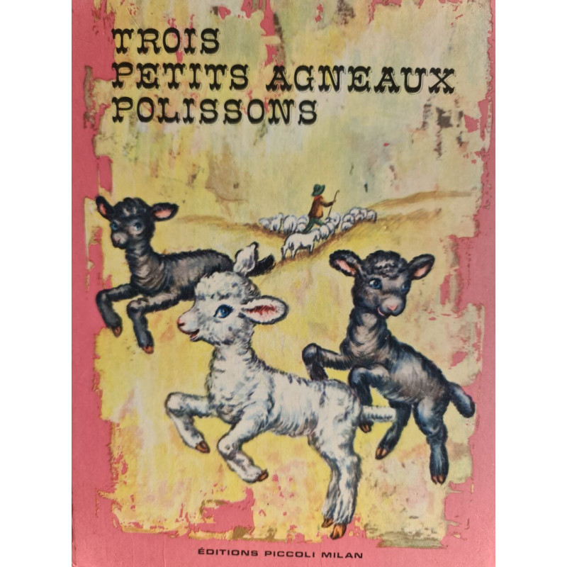 Trois petits agneaux polissons