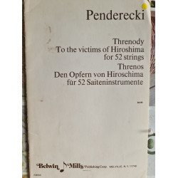 Threnody to the victims of Hiroshima for 52 stringsThrenosDen...