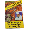 Les richesses de la cuisine provençale