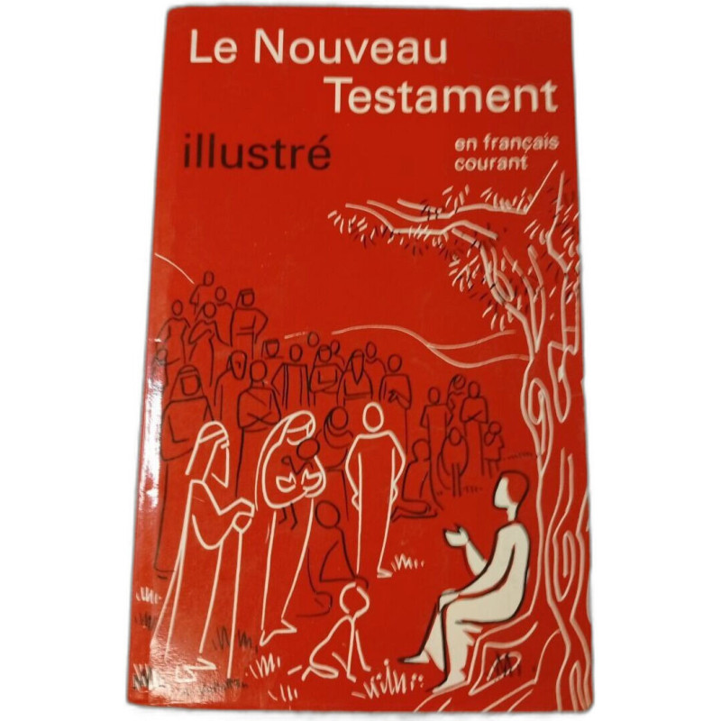Le Nouveau Testament illustré