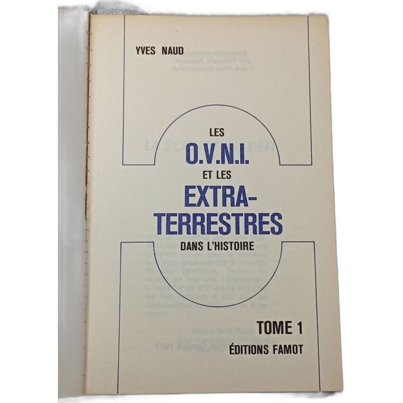 Les O.V.N.I. et les extra-terrestres dans l'histoire 1