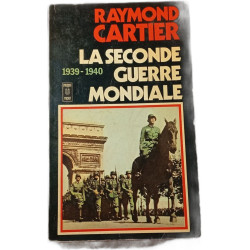 La Seconde Guerre Mondiale 1939-1940