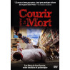Courir avec la mort - Neuf sous blister