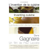 Pierre Gagnaire L'invention de la cuisine - Neuf sous blister