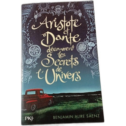 Aristote et Dante découvrent les secrets de l'Univers