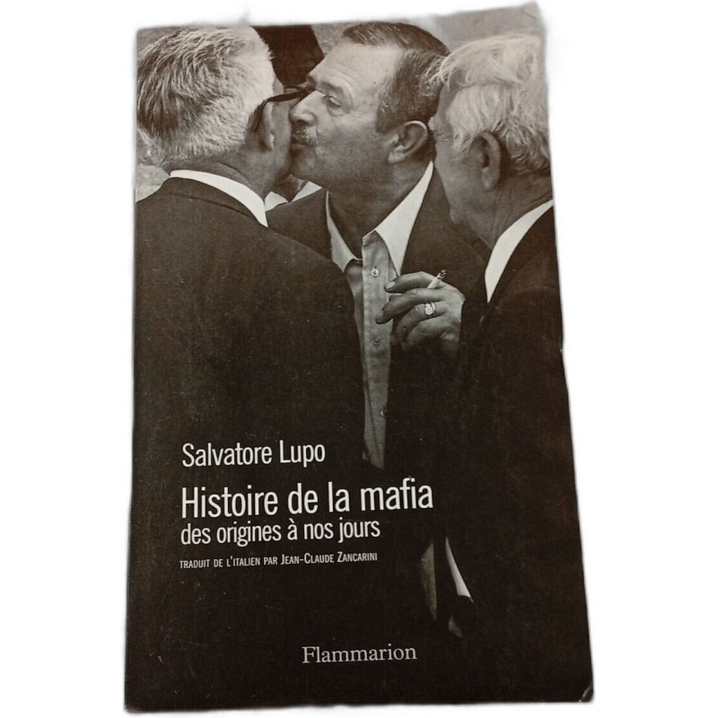 Histoire de la mafia des origines à nos jours