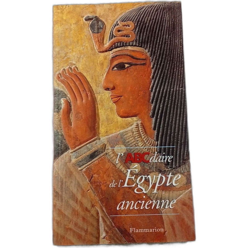 L'ABCdaire de l'Égypte ancienne