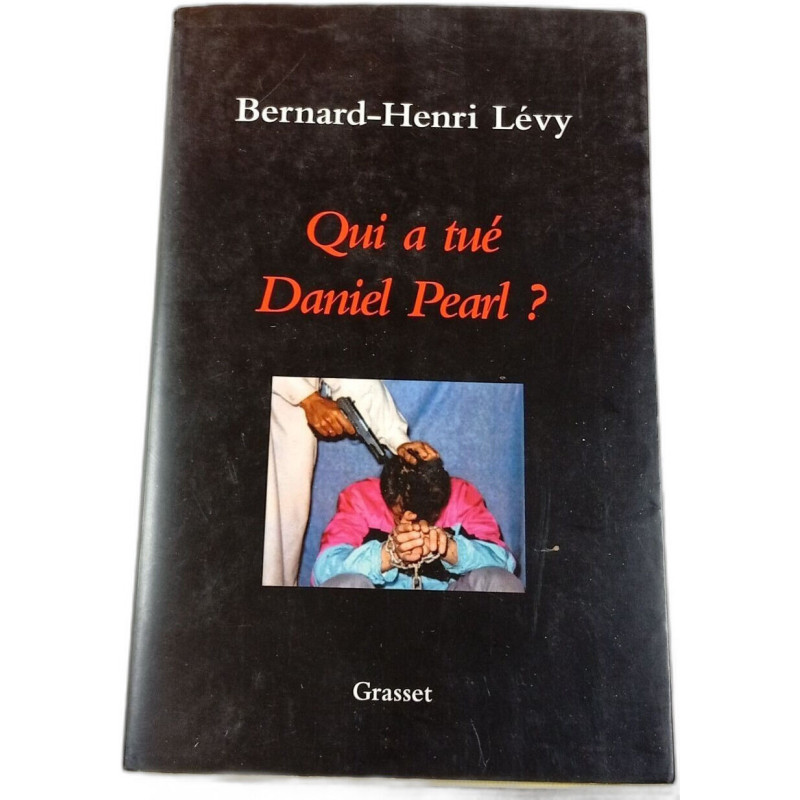 Qui a tué Daniel Pearl