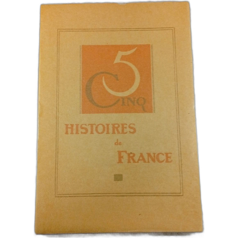 Histoires de France - 5 Cinq