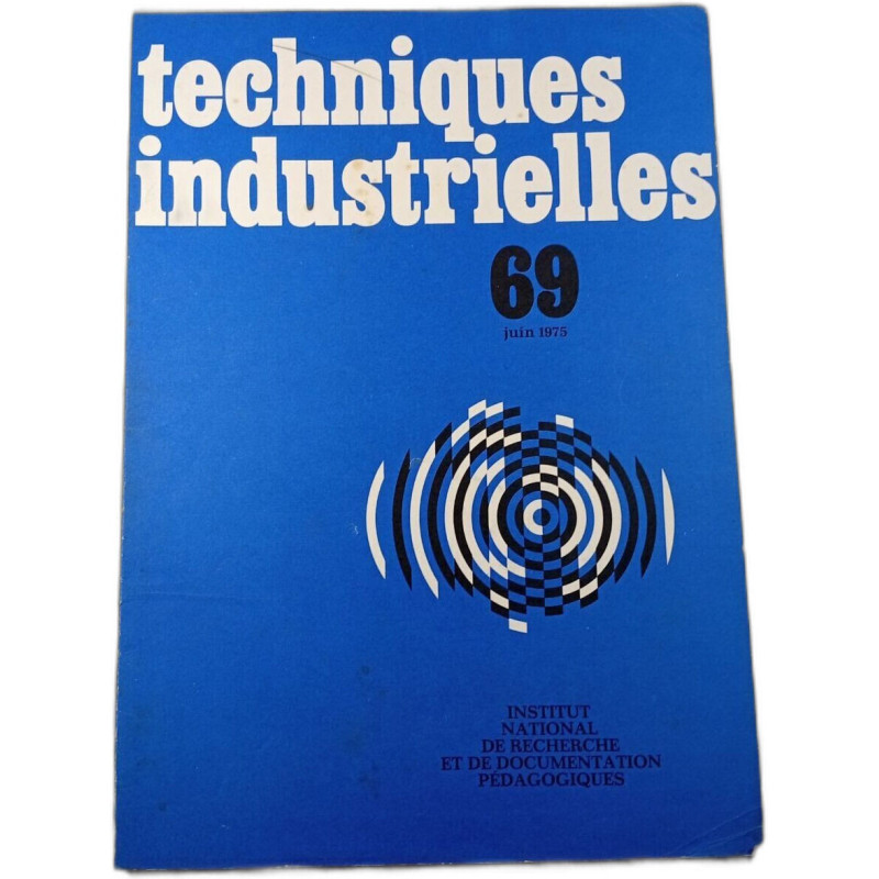 Techniques industrielles 69 juin 1975