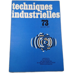 Techniques industrielles 73 janvier 1976