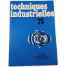 Techniques industrielles 75 mars 1976