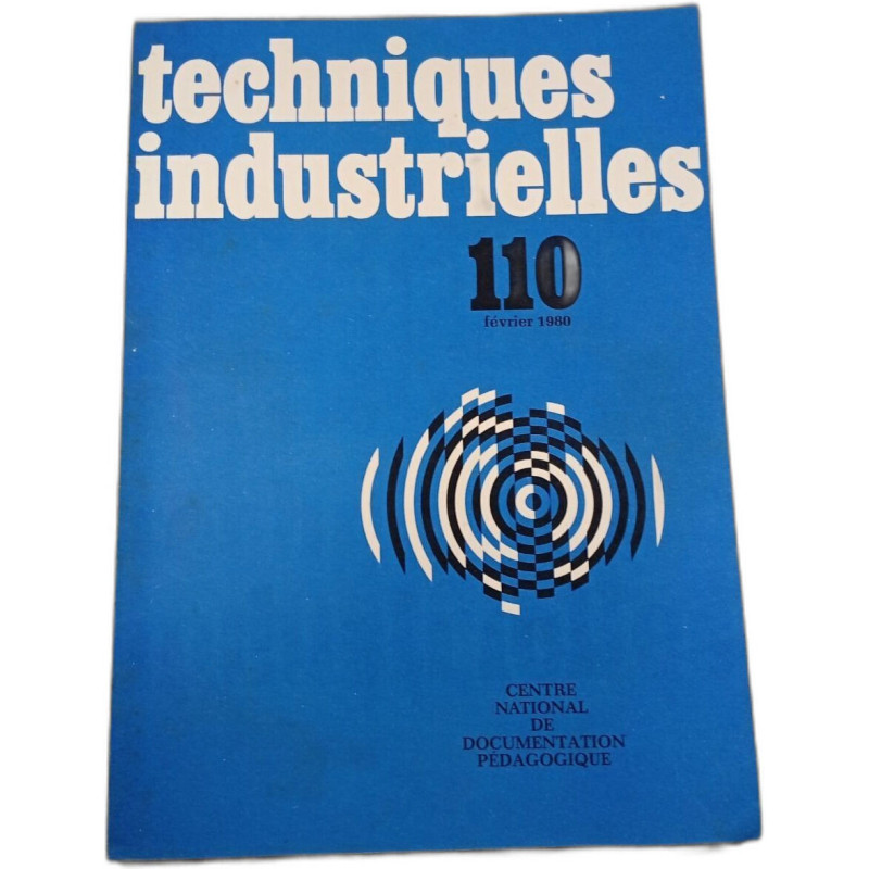 Techniques industrielles 110 février 1980