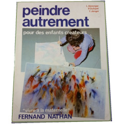 Peindre autrement pourdes enfants créateurs
