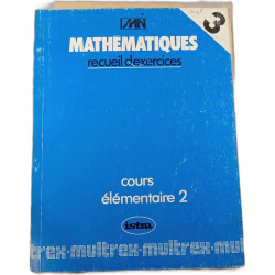 Mathématiques recueil d'exercices 3 - cours élémentaire 2