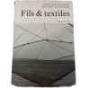 Fils et textiles