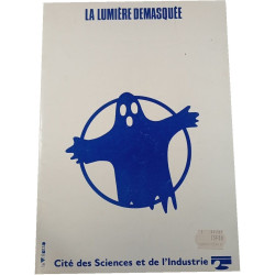 La lumière demasquée