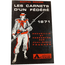 Les carnets d'un fédéré 1871 recueillis et présentés par...