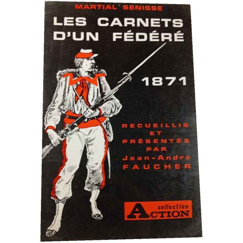 Les carnets d'un fédéré 1871 recueillis et présentés par...